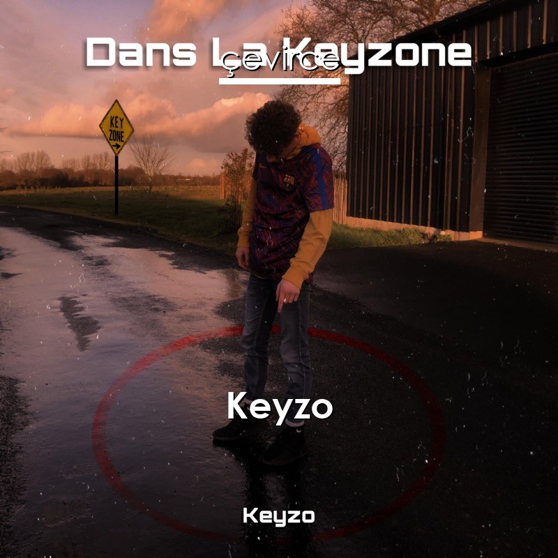 Keyzo Dingue De Toi French Lyrics English Translations Translate Institution Cevirce