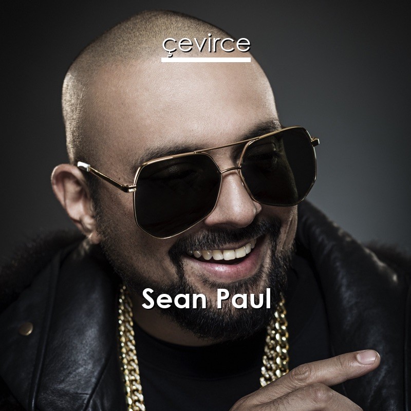 Sean Paul Get Busy Lyrics Translate Institution Cevirce