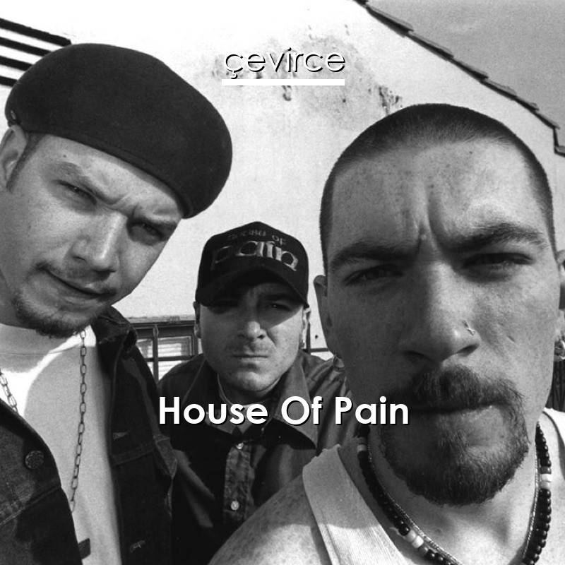 House Of Pain Jump Around Lyrics Translate Institution Cevirce