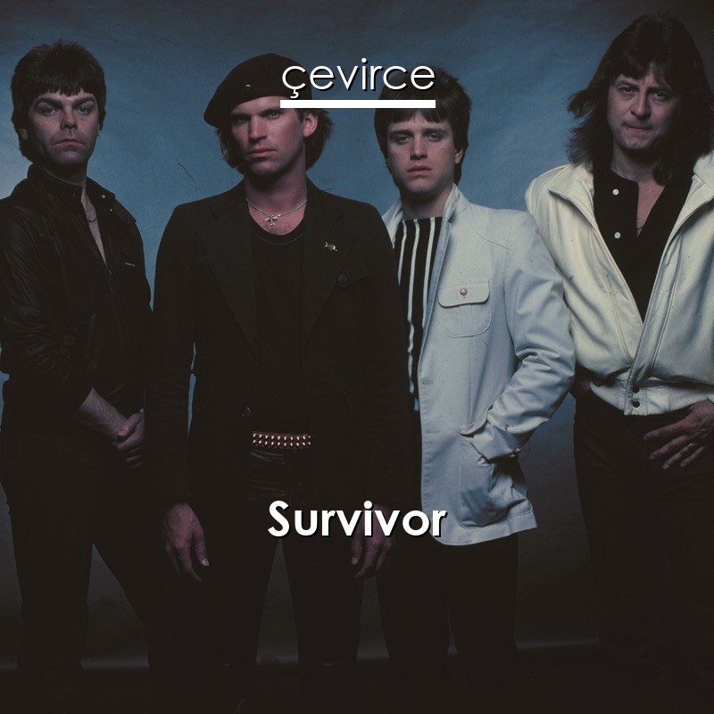 Survivor Burning Heart Lyrics Translate Institution Cevirce