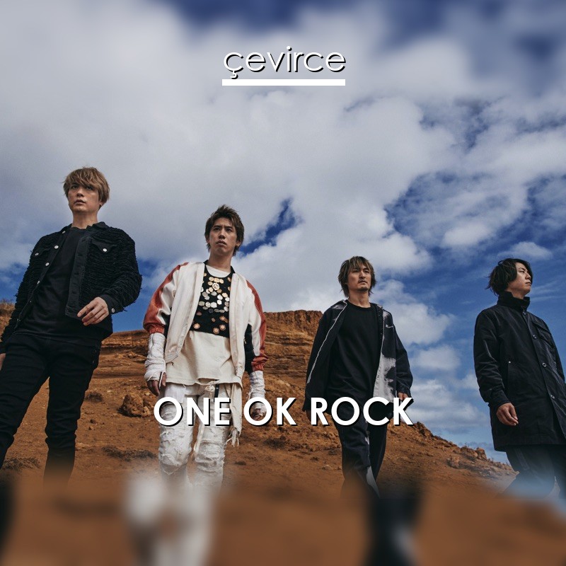 One Ok Rock We Are Lyrics Translate Institution Cevirce