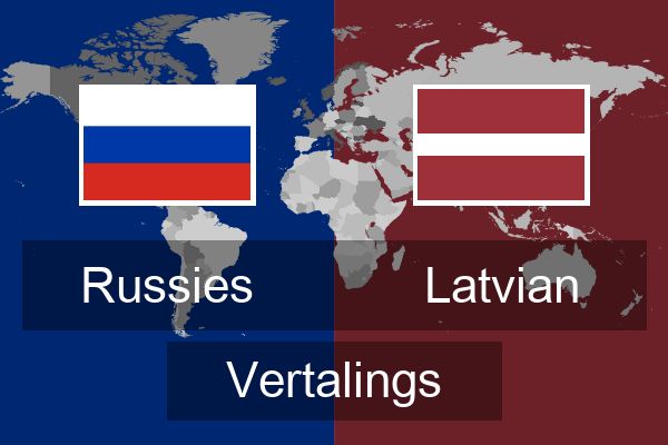  Latvian Vertalings