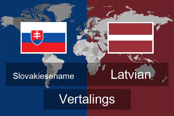  Latvian Vertalings