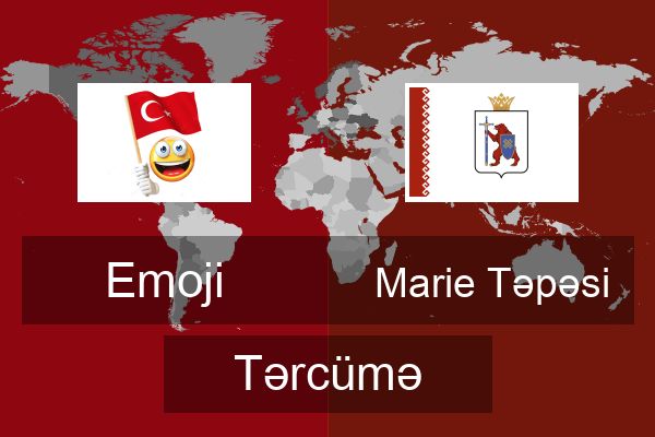  Marie Təpəsi Tərcümə