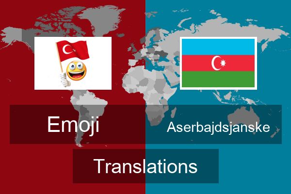  Aserbajdsjanske Translations