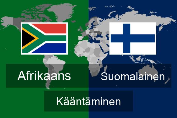 Afrikaans Suomalainen Kääntää | Afrikaans Kääntää | Kääntää | Çevirce
