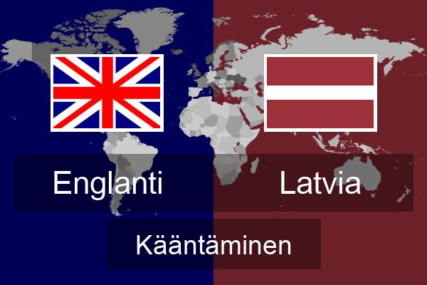 Englanti Latvia Kääntää | Englanti Kääntää | Kääntää | Çevirce