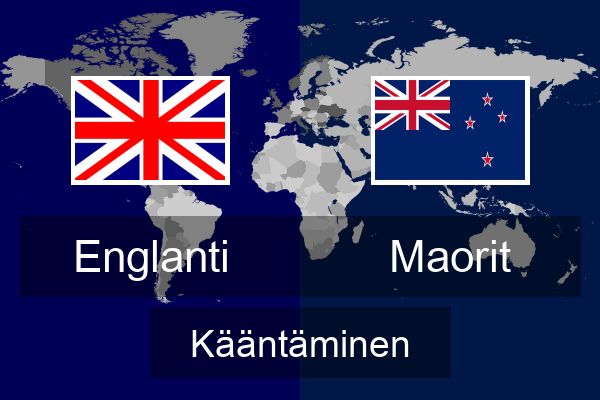 Englanti Maorit Kääntää | Englanti Kääntää | Kääntää | Çevirce