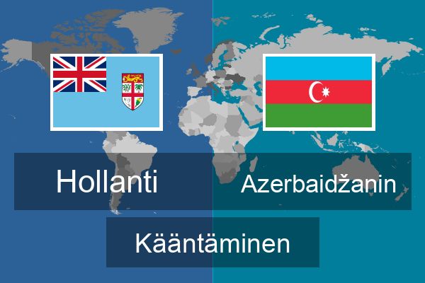  Azerbaidžanin Kääntäminen