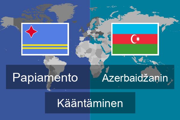  Azerbaidžanin Kääntäminen