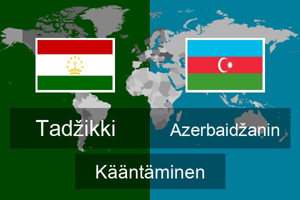  Azerbaidžanin Kääntäminen