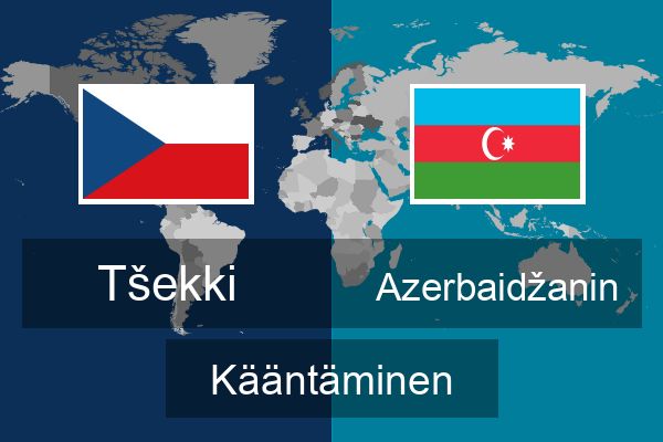  Azerbaidžanin Kääntäminen