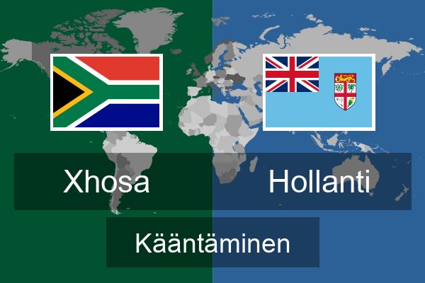 Xhosa Hollanti Kääntää | Xhosa Kääntää | Kääntää | Çevirce