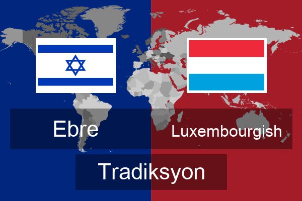  Luxembourgish Tradiksyon