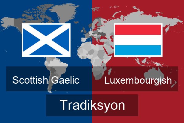  Luxembourgish Tradiksyon