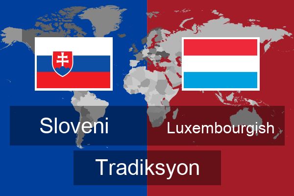  Luxembourgish Tradiksyon