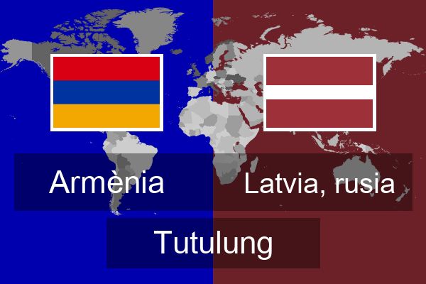  Latvia, rusia Tutulung