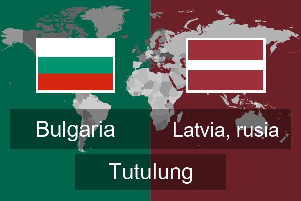  Latvia, rusia Tutulung