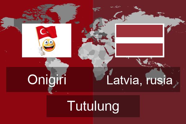  Latvia, rusia Tutulung