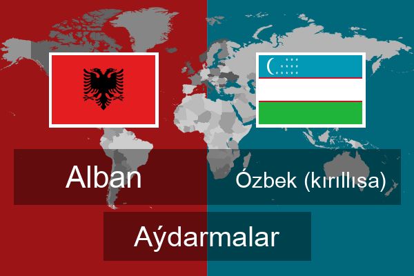  Ózbek (kırıllısa) Aýdarmalar