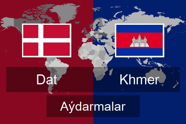  Khmer Aýdarmalar