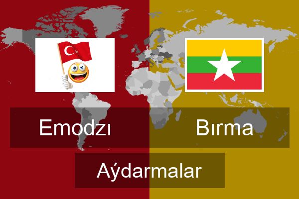  Bırma Aýdarmalar