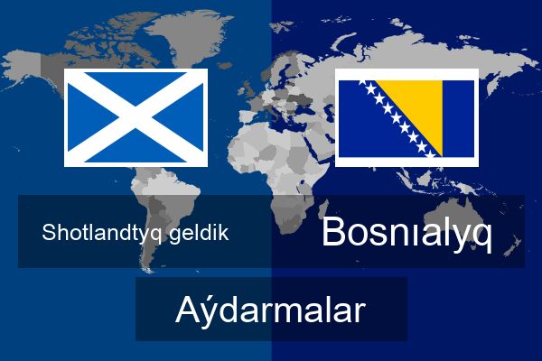  Bosnıalyq Aýdarmalar