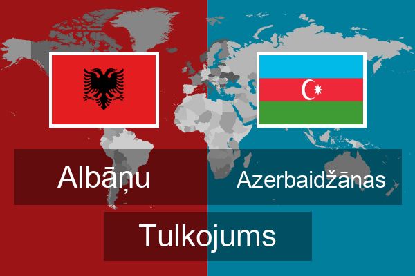  Azerbaidžānas Tulkojums