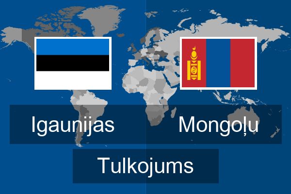  Mongoļu Tulkojums