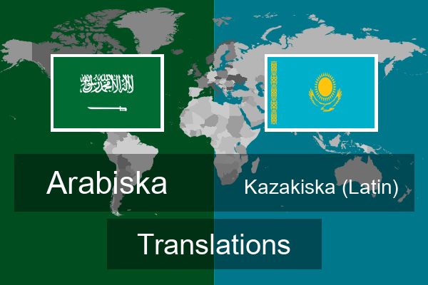  Kazakiska (Latin) Translations