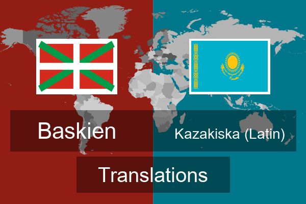  Kazakiska (Latin) Translations