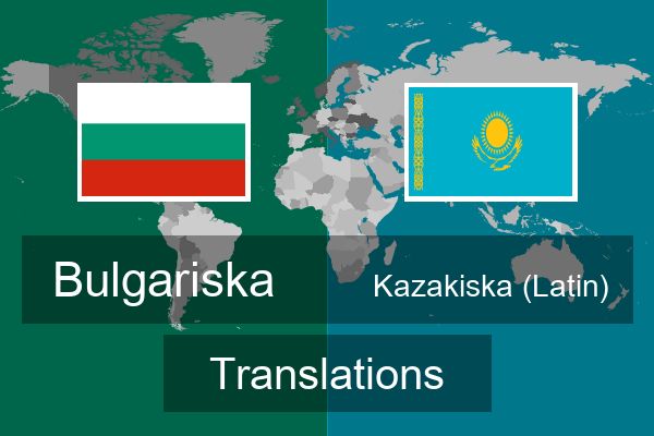  Kazakiska (Latin) Translations