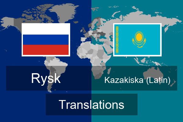  Kazakiska (Latin) Translations