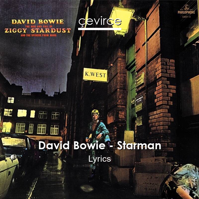 David Bowie – Starman Lyrics