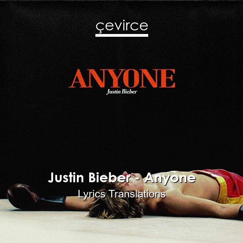 Justin Bieber – Anyone Lyrics