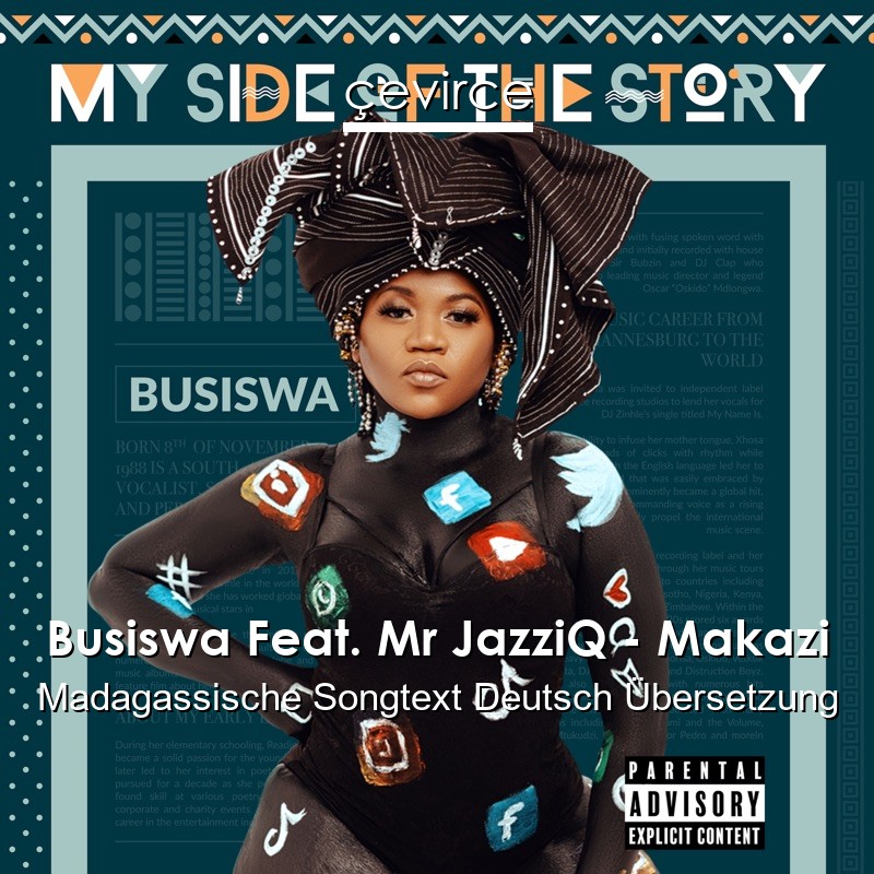 Busiswa Feat. Mr JazziQ – Makazi Madagassische Songtext Deutsch Übersetzung