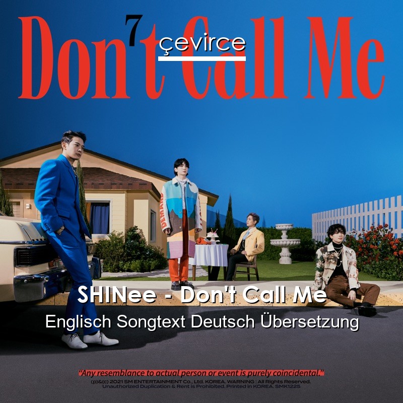 SHINee – Don’t Call Me Englisch Songtext Deutsch Übersetzung