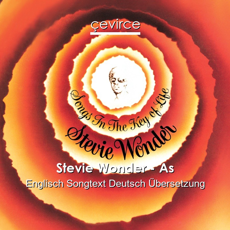 Stevie Wonder – As Englisch Songtext Deutsch Übersetzung