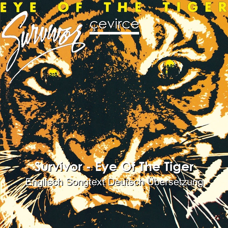 survivor eye of the tiger lyrics deutsch