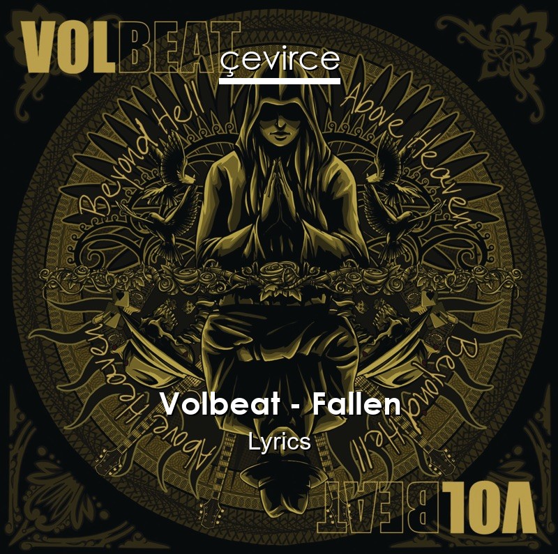 Volbeat – Fallen Lyrics