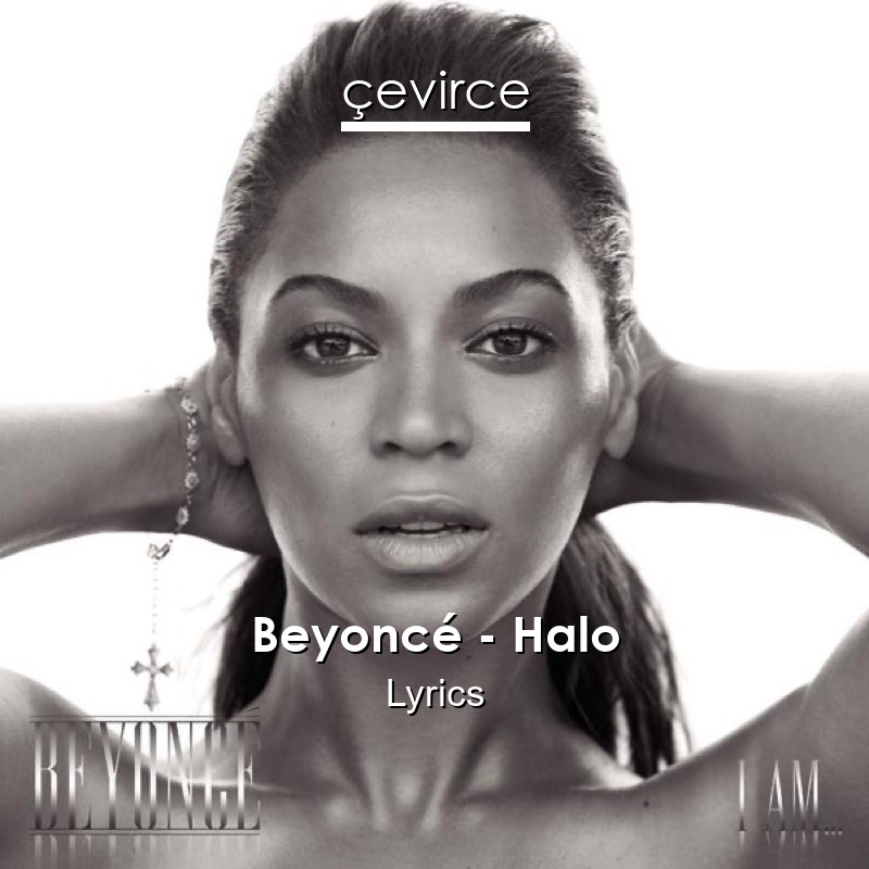 Beyoncé – Halo Lyrics