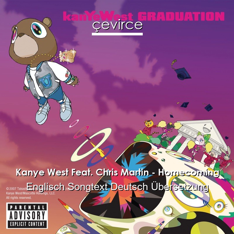 Kanye West Feat. Chris Martin – Homecoming Englisch Songtext Deutsch Übersetzung