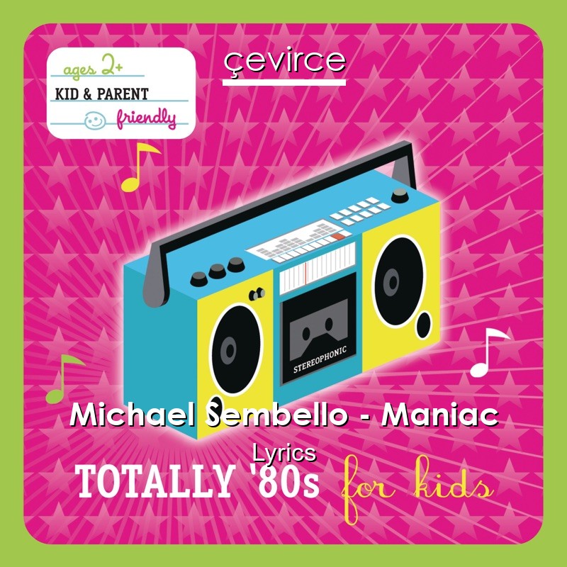 Michael Sembello – Maniac Lyrics