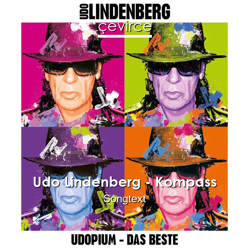 Udo Lindenberg – Kompass Songtext