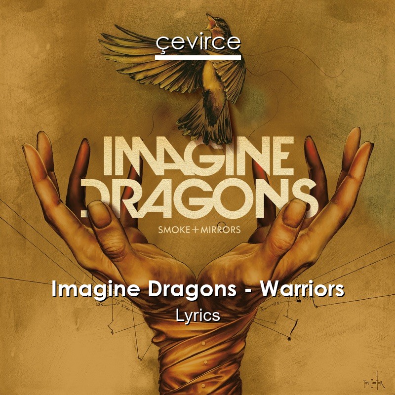 Imagine Dragons – Warriors Lyrics