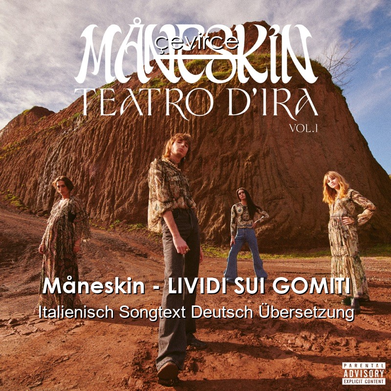 Måneskin – LIVIDI SUI GOMITI Italienisch Songtext Deutsch Übersetzung