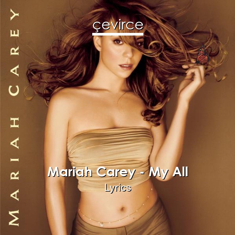 Mariah Carey – My All Lyrics