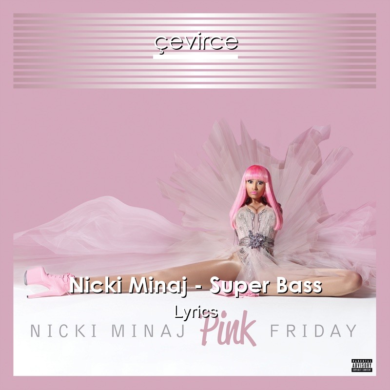 Nicki Minaj – Super Bass Lyrics