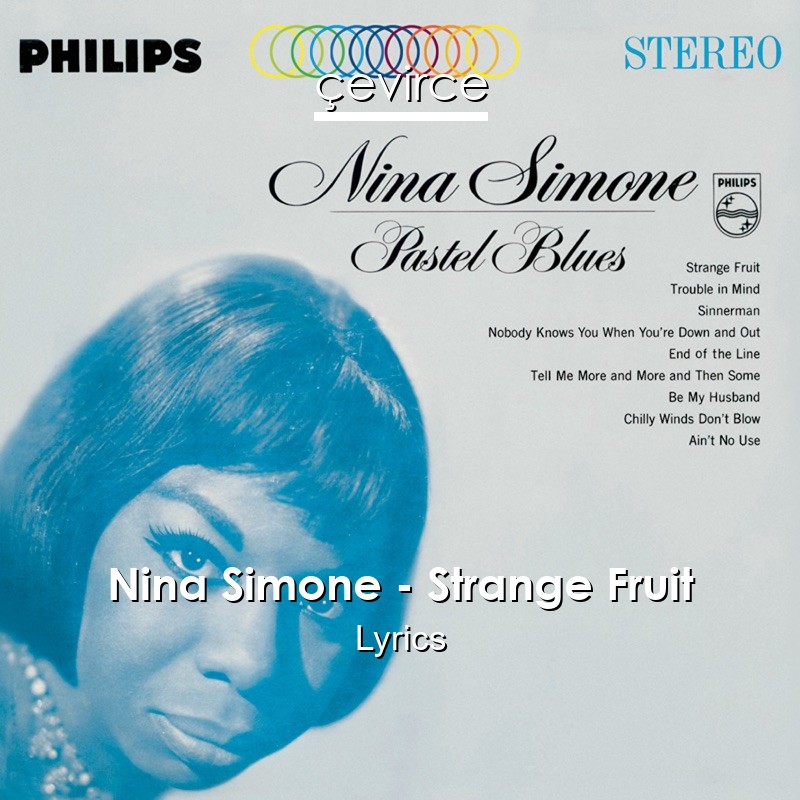 Nina Simone – Strange Fruit Lyrics