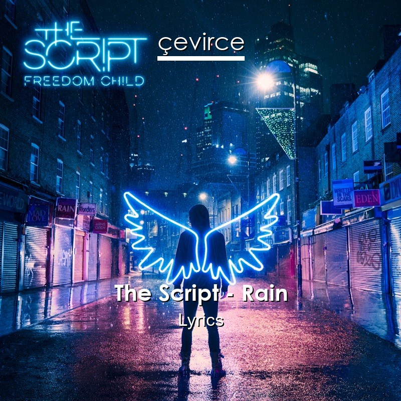 The Script – Rain Lyrics